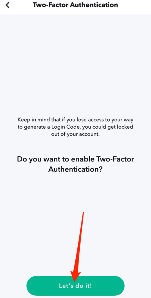 Snapchat How to Turn on TwoFactor Authentication